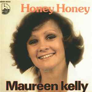 Maureen Kelly - Honey Honey / Come To Me FLAC