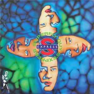 S'Express - Superfly Guy FLAC