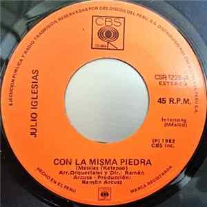 Julio Iglesias - Con La Misma Piedra / La Paloma FLAC