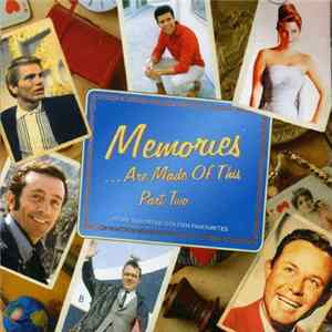 Various - Memories Are Made Of This - Part Two FLAC