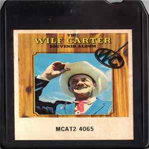 Wilf Carter - The Wilf Carter Souvenir Album FLAC