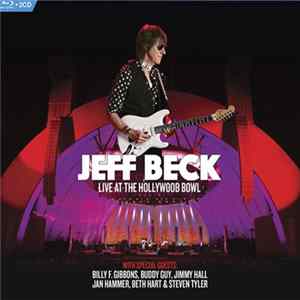 Jeff Beck - Live At The Hollywood Bowl FLAC