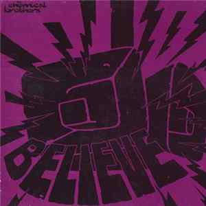 The Chemical Brothers - Believe FLAC