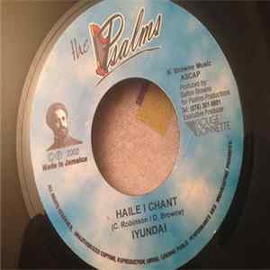 Iyundai / CJ - Haile I Chant / Jah Is My Guide FLAC