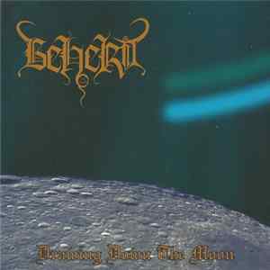 Beherit - Drawing Down The Moon FLAC