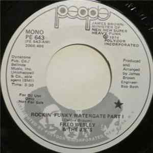 Fred Wesley & The JB's - Rockin' Funky Watergate Part 1 FLAC