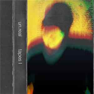 Un.Real - Años Tape I FLAC