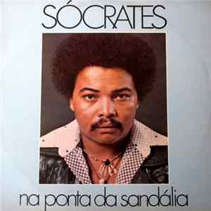 Sócrates - Na Ponta Da Sandália FLAC