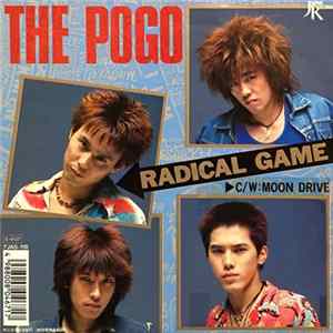 The Pogo - Radical Game C/W Moon Drive FLAC