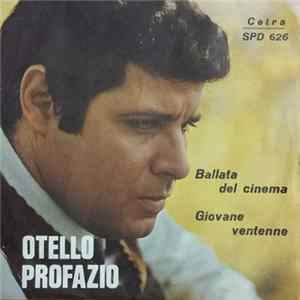 Otello Profazio - Ballata Del Cinema / Giovane Ventenne FLAC