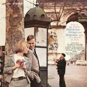 The Melachrino Strings and Orchestra With Trio Musette de Paris - April In Paris FLAC