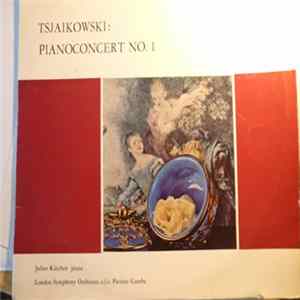 Julius Katchen - Tsjaikowski: Pianoconcert no. 1 FLAC
