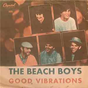 The Beach Boys - Good Vibrations / Let's Go Away For Awhile FLAC