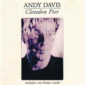 Andy Davis - Clevedon Pier FLAC
