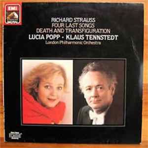 Richard Strauss, Lucia Popp, Klaus Tennstedt, The London Philharmonic Orchestra - Four Last Songs/Death And Transfiguration FLAC