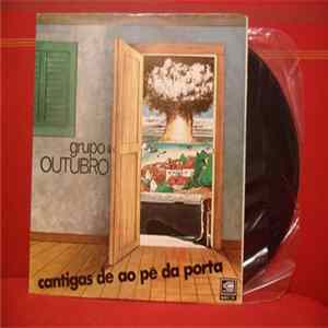 Grupo Outubro - Cantigas De Ao Pé Da Porta FLAC