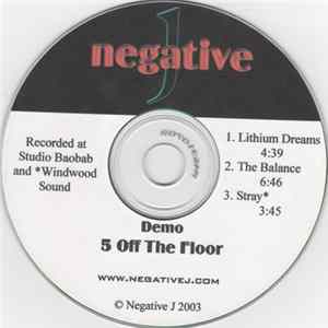 Negative J - Demo: 5 Off The Floor FLAC