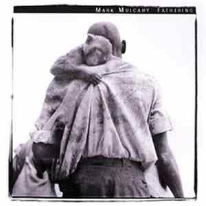 Mark Mulcahy - Fathering FLAC