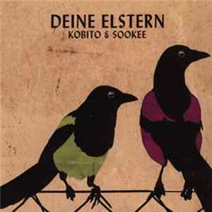Deine Elstern - Kobito & Sookee FLAC