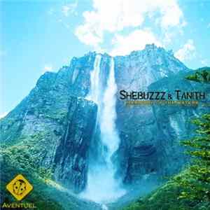 Shebuzzz & Tanith - Harmony Of The Waters FLAC