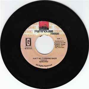 Sanchez - Ain't No Turning Back FLAC