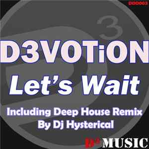 D3VOTiON - Let's Wait FLAC
