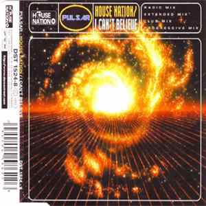 Pulsar - House Nation / I Can't Believe FLAC