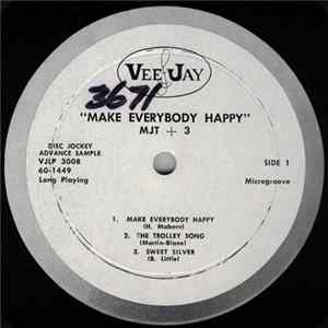 MJT+3 - Make Everybody Happy FLAC