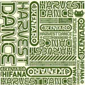 DJ Kentaro Feat. Hifana - Harvest Dance FLAC