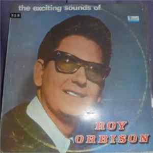 Roy Orbison - The Exciting Sounds of Roy Orbison FLAC