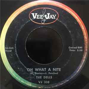 The Dells - Oh What A Nite / I Wanna Go Home FLAC
