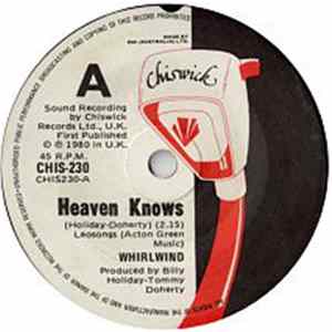 Whirlwind - Heaven Knows FLAC