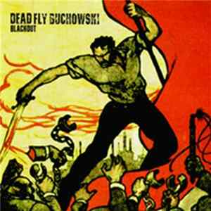 Dead Fly Buchowski - Blackout FLAC