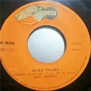 Alci Acosta - Alma Negra / Mas Tarde FLAC