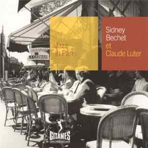 Sidney Bechet / Claude Luter - Sidney Bechet Et Claude Luter FLAC