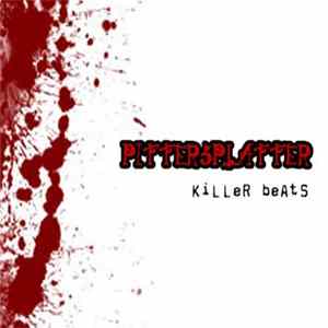 Pittersplatter - Killer Beats FLAC