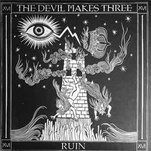 The Devil Makes Three - Redemption & Ruin FLAC