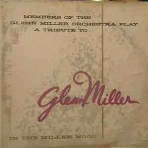 Les Howard And His Orchestra - Plays A Tribute To Glenn Miller - In The Miller Mood FLAC