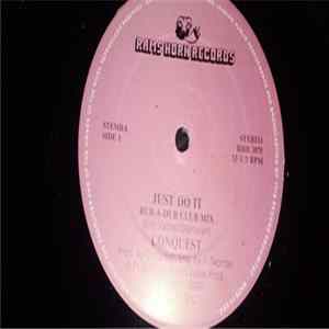 Conquest - Just Do It FLAC