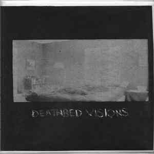 Hands Rendered Useless - Deathbed Visions FLAC