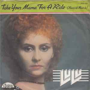 Lulu - Take Your Mama For A Ride FLAC