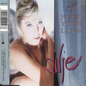 Silje - I Need Your Love FLAC