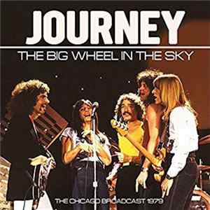 Journey - The Big Wheel In The Sky FLAC