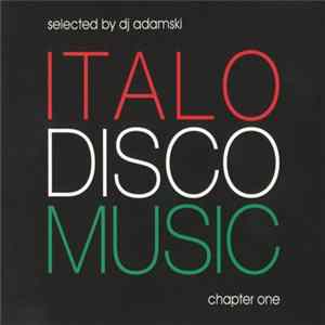 Various - Italo Disco Music - Chapter One FLAC