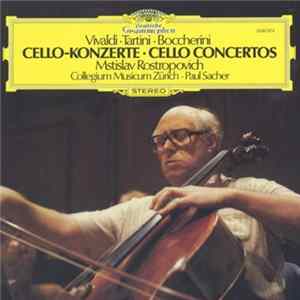 Vivaldi, Tartini, Boccherini / Mstislav Rostropovich, Collegium Musicum Zürich, Paul Sacher - Cello-Konzerte FLAC