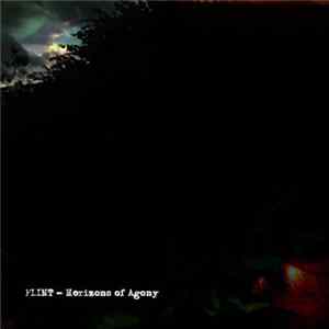 Flint - Horizons Of Agony FLAC