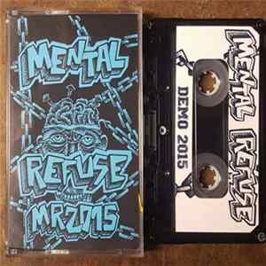 Mental Refuse - MR 2015 FLAC