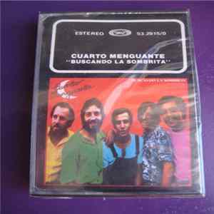 Cuarto Menguante - Buscando la Sombrita FLAC