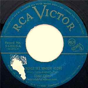 Eddie Cantor - I Never See Maggie Alone FLAC