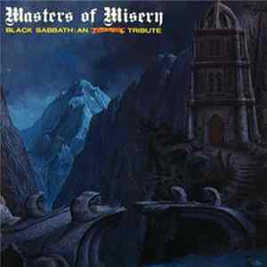 Various - Masters Of Misery - Black Sabbath: The Earache Tribute FLAC